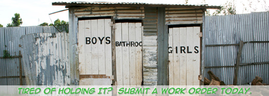 Image of a dilapidated outhouse with the message: Tired of holding it? Submit a work order today.